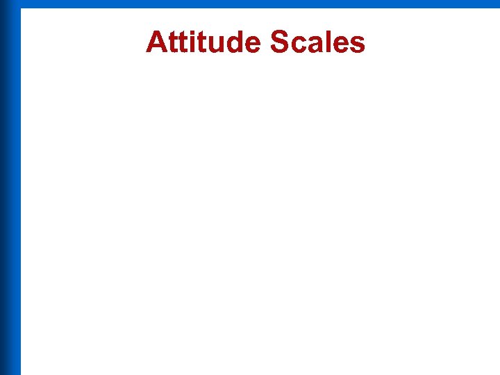 Attitude Scales 