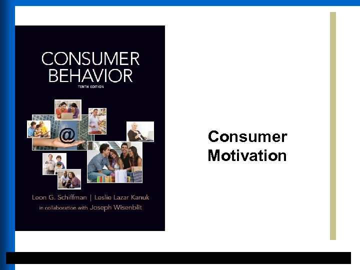 Consumer Motivation 