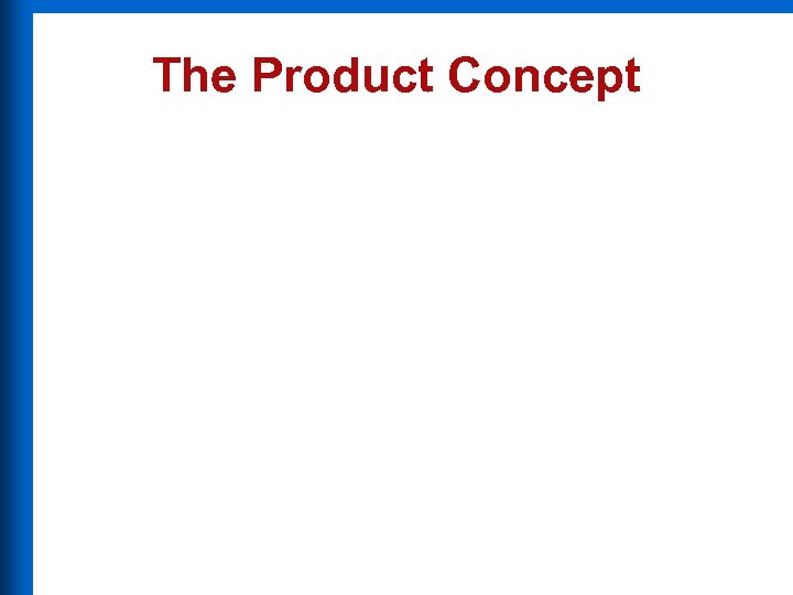 The Product Concept 