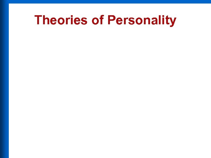 Theories of Personality 