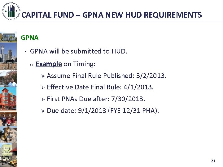 CAPITAL FUND – GPNA NEW HUD REQUIREMENTS GPNA • GPNA will be submitted to