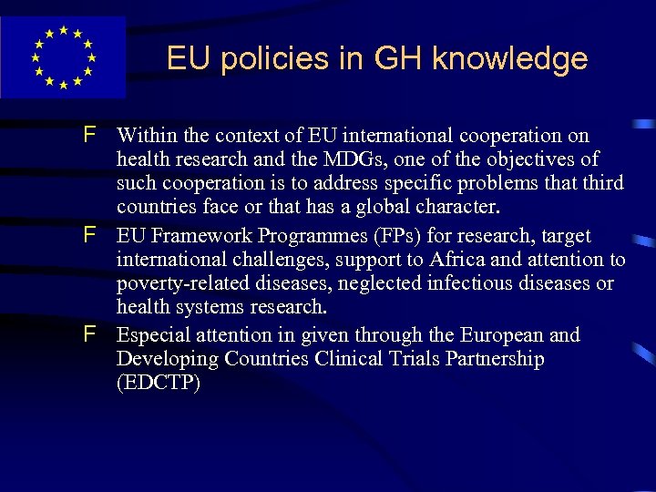 EU policies in GH knowledge F Within the context of EU international cooperation on