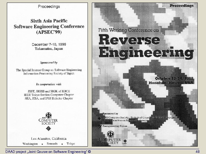 DAAD project „Joint Course on Software Engineering“ © 46 