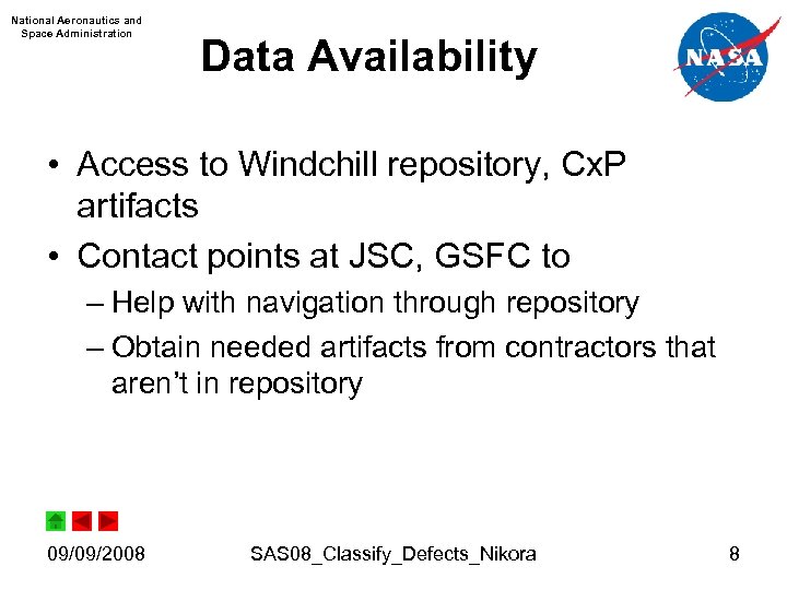 National Aeronautics and Space Administration Data Availability • Access to Windchill repository, Cx. P
