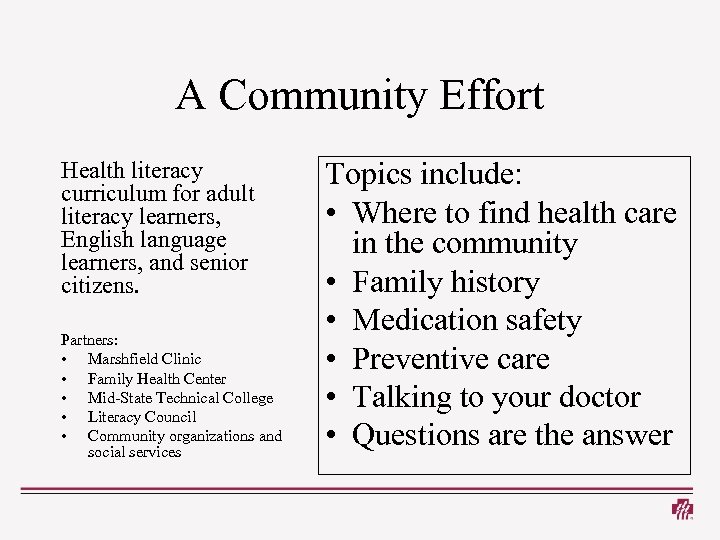A Community Effort Health literacy curriculum for adult literacy learners, English language learners, and