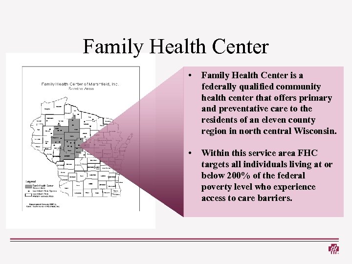 Family Health Center • Family Health Center is a federally qualified community health center