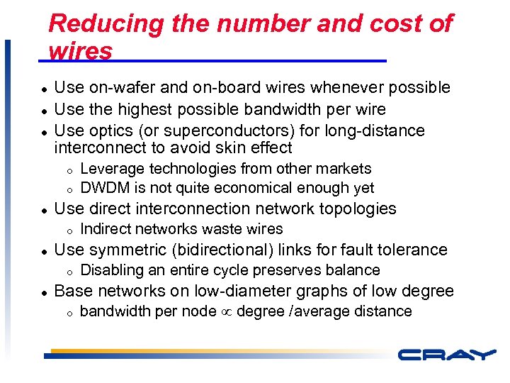 Reducing the number and cost of wires l l l Use on-wafer and on-board