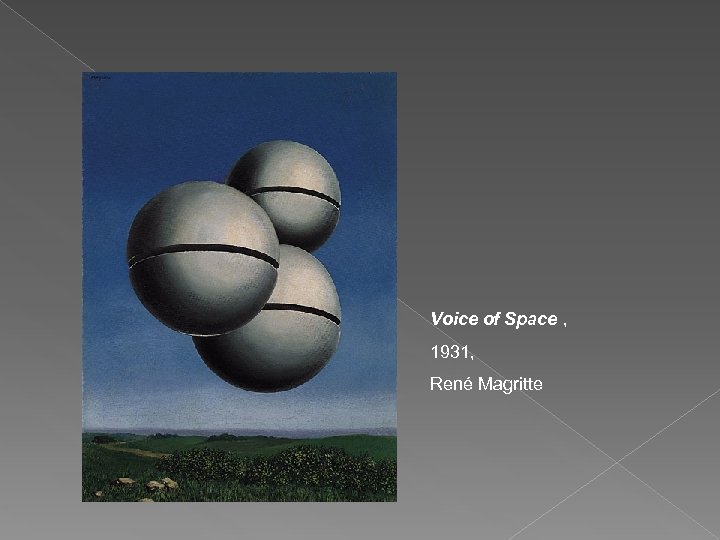 Voice of Space , 1931, René Magritte 