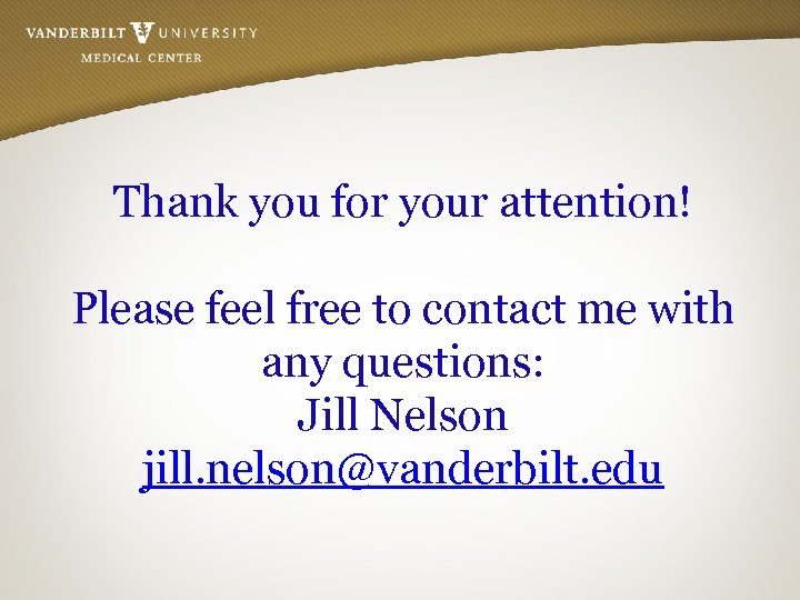 Thank you for your attention! Please feel free to contact me with any questions: