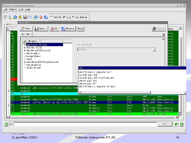 22 декабря 2006 г. Рабочее совещание ATLAS 14 
