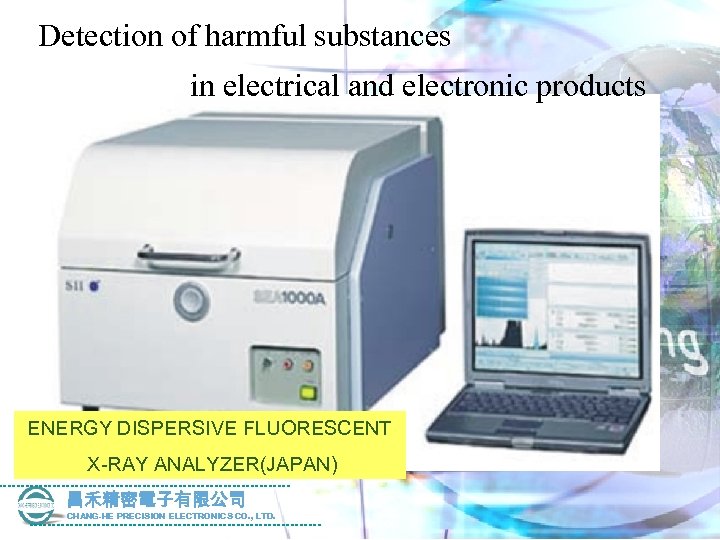 Detection of harmful substances in electrical and electronic products ENERGY DISPERSIVE FLUORESCENT X-RAY ANALYZER(JAPAN)