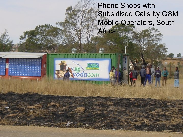 Phone Shops with Subsidised Calls by GSM Mobile Operators, South Africa 