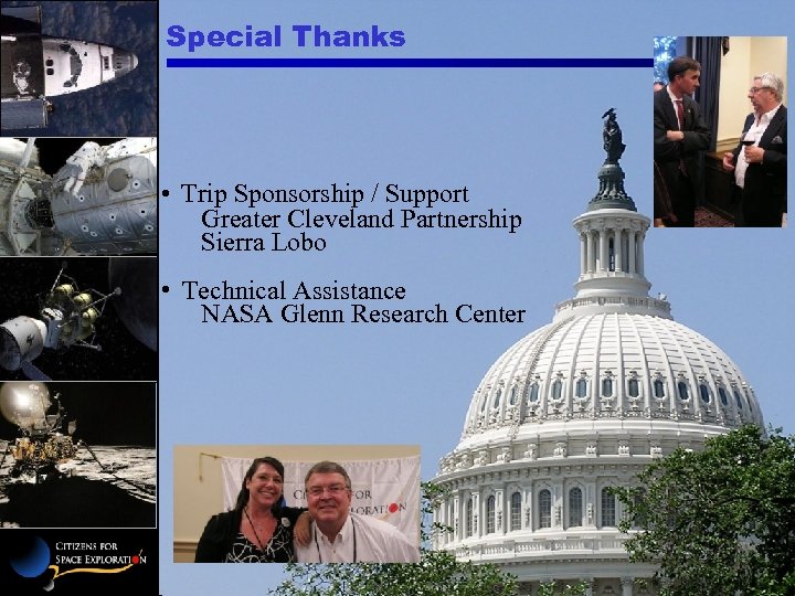 Special Thanks • Trip Sponsorship / Support Greater Cleveland Partnership Sierra Lobo • Technical