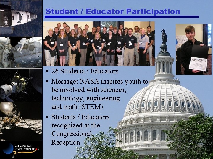 Student / Educator Participation • 26 Students / Educators • Message: NASA inspires youth