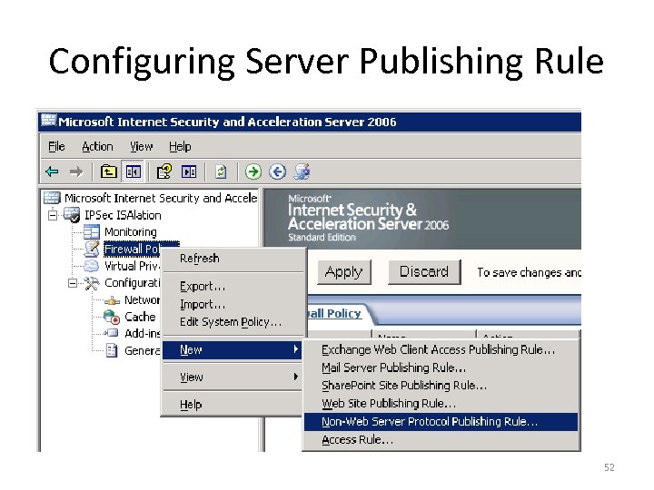 Configuring Server Publishing Rule 52 