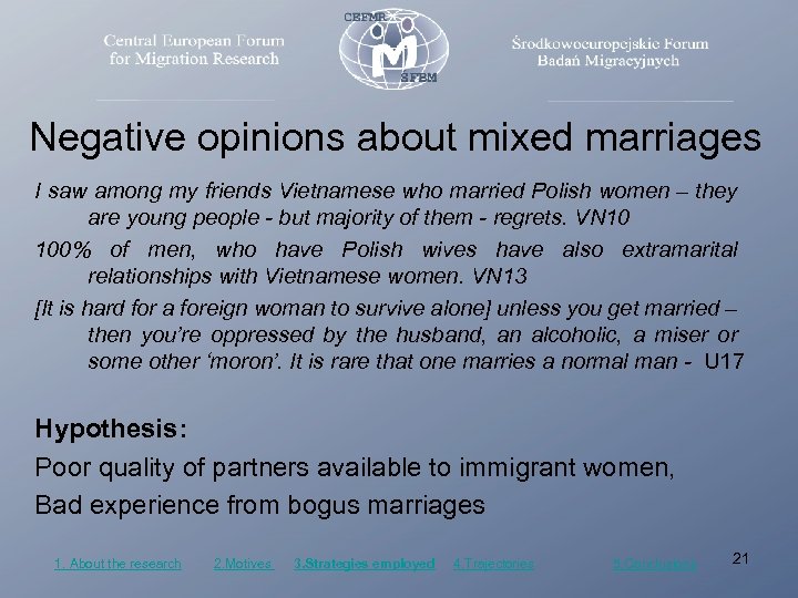 Negative opinions about mixed marriages I saw among my friends Vietnamese who married Polish