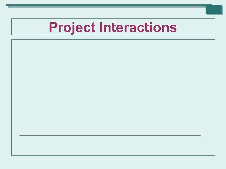 Project Interactions 
