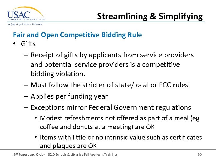 Streamlining & Simplifying Fair and Open Competitive Bidding Rule • Gifts – Receipt of
