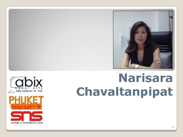 Narisara Chavaltanpipat 26 