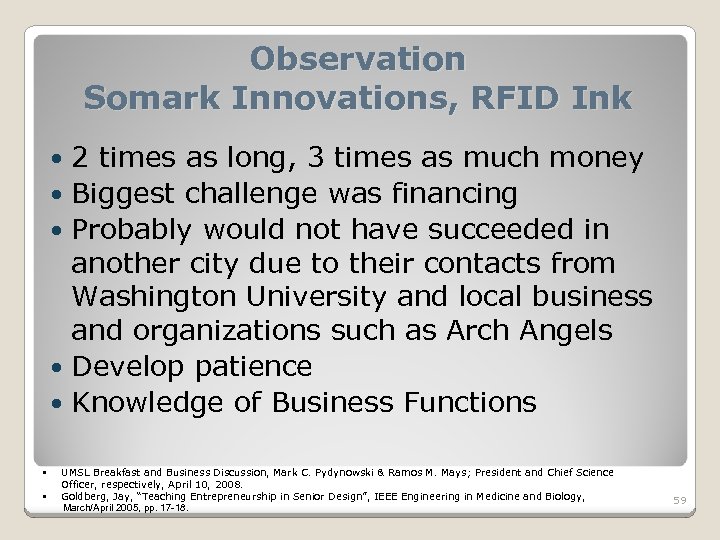 Observation Somark Innovations, RFID Ink 2 times as long, 3 times as much money