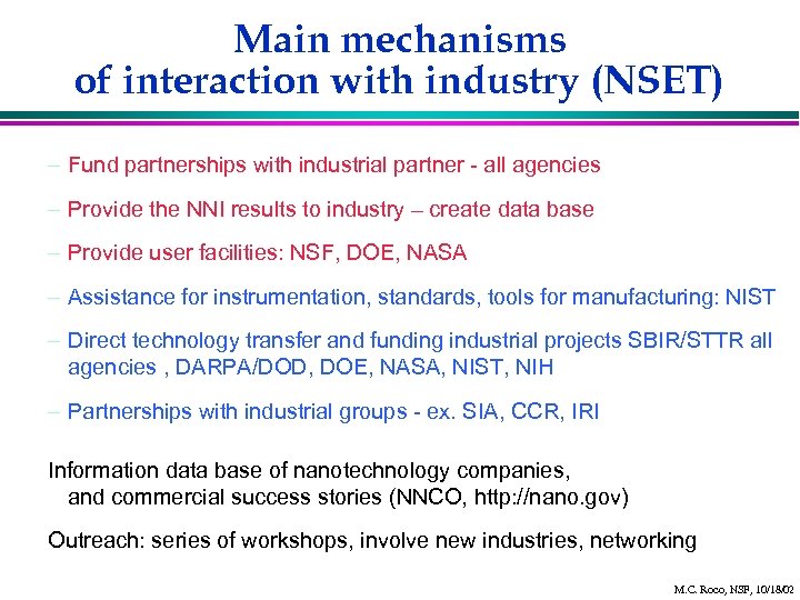 Main mechanisms of interaction with industry (NSET) – Fund partnerships with industrial partner -