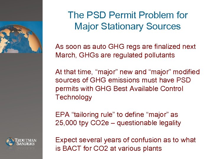 The PSD Permit Problem for Major Stationary Sources As soon as auto GHG regs