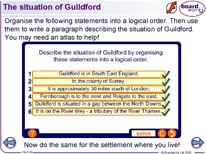 The situation of Guildford Organise the following statements into a logical order. Then use