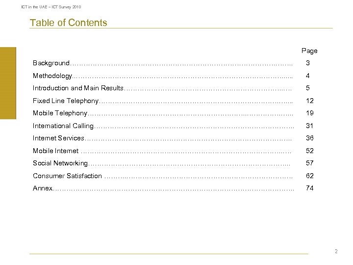 ICT in the UAE – ICT Survey 2010 Table of Contents Page Background………………………………………. …….