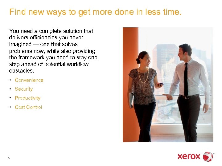 Find new ways to get more done in less time. You need a complete