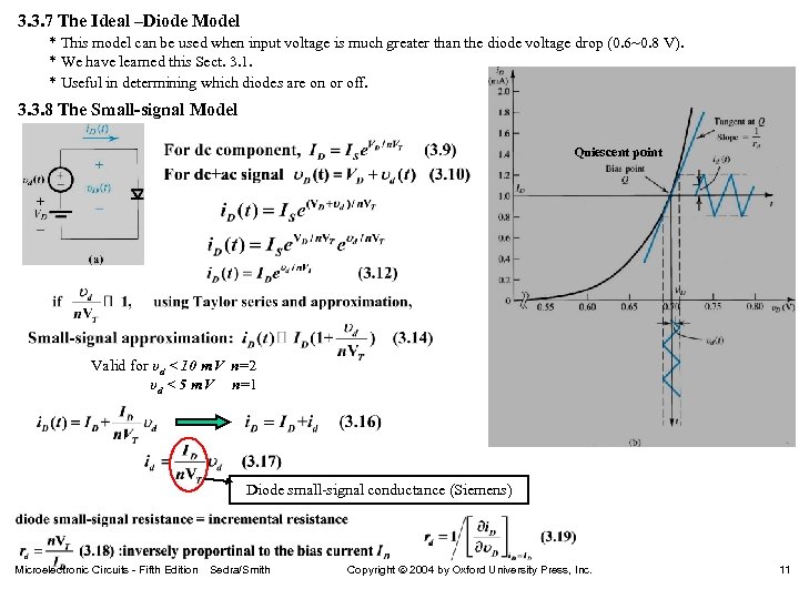 3. 3. 7 The Ideal –Diode Model * This model can be used when
