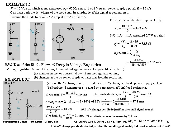 EXAMPLE 3. 6 V+ = 10 Vdc on which is superimposed υs = 60