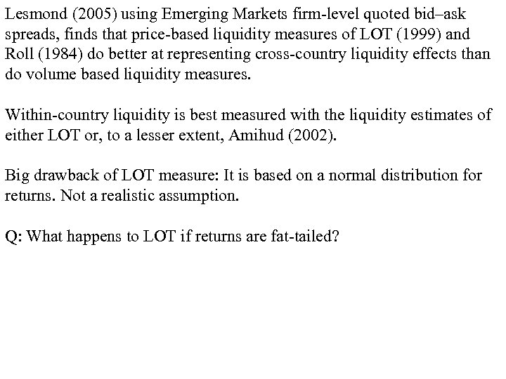 Lecture 7 Liquidity Liquidity Concepts Liquidity