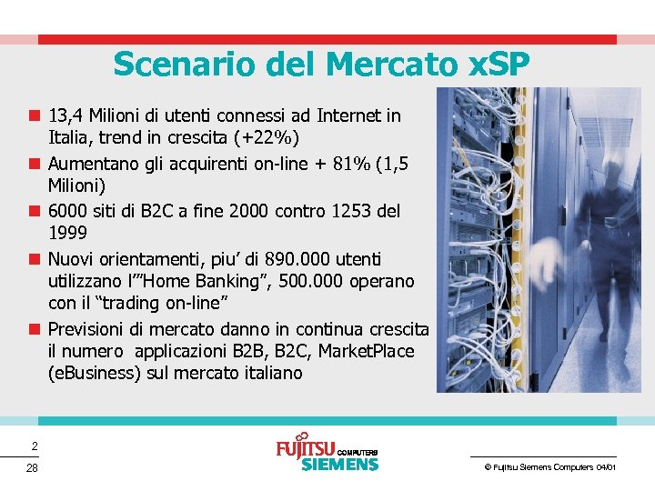 Scenario del Mercato x. SP n 13, 4 Milioni di utenti connessi ad Internet