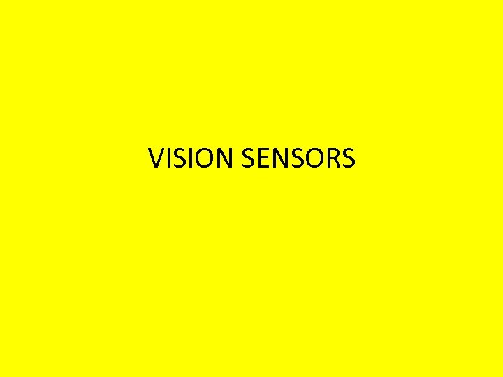 VISION SENSORS 