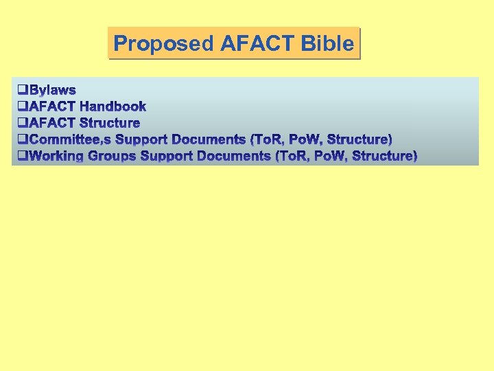 Proposed AFACT Bible 