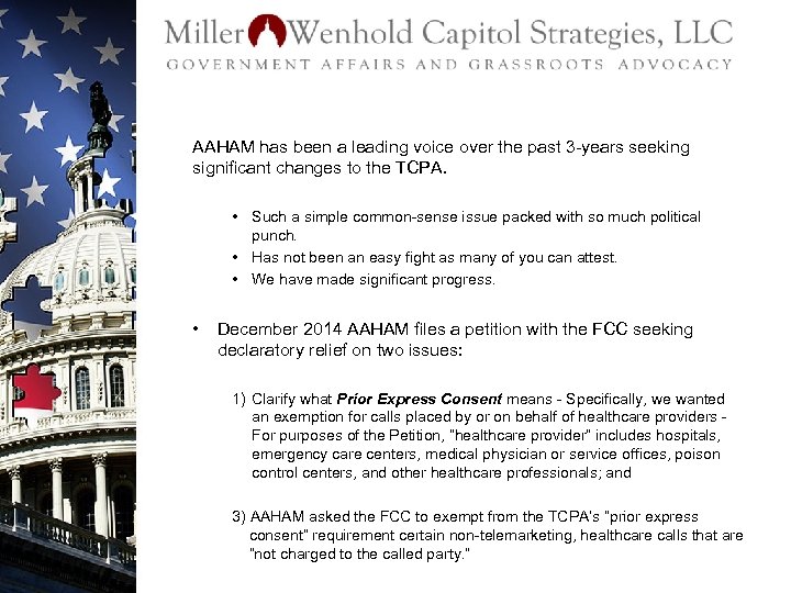 AAHAM has been a leading voice over the past 3 -years seeking significant changes