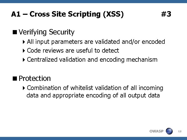 A 1 – Cross Site Scripting (XSS) #3 <Verifying Security 4 All input parameters