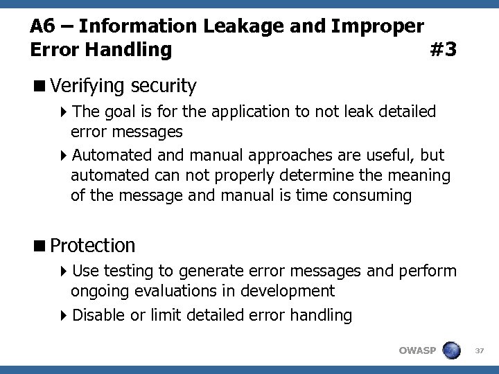 A 6 – Information Leakage and Improper Error Handling #3 <Verifying security 4 The