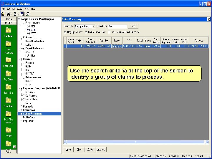 Use the search criteria at the top of the screen to identify a group