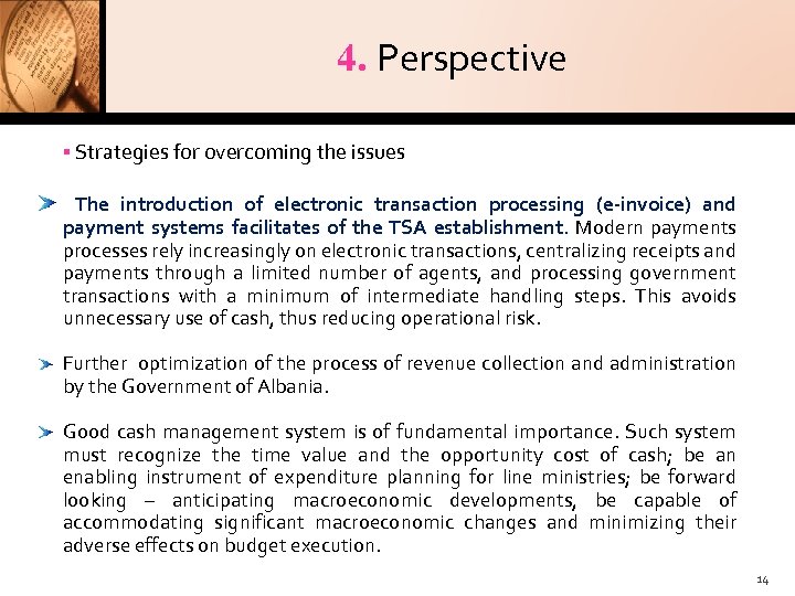 4. Perspective Strategies for overcoming the issues The introduction of electronic transaction processing (e-invoice)