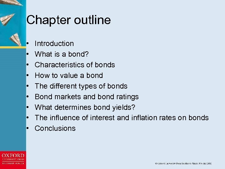 Chapter outline • • • Introduction What is a bond? Characteristics of bonds How