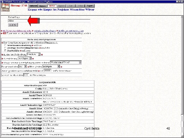 Suchanfrage Bratislava, 27/01/03 Cyril Belica 40 