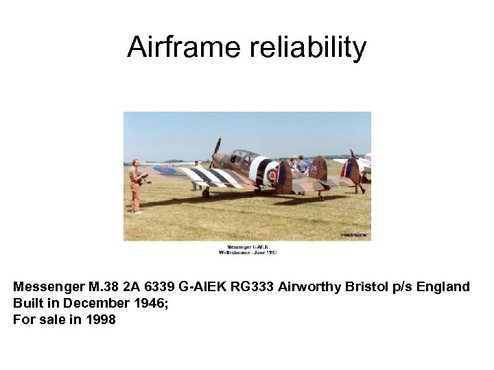 Airframe reliability Messenger M. 38 2 A 6339 G-AIEK RG 333 Airworthy Bristol p/s