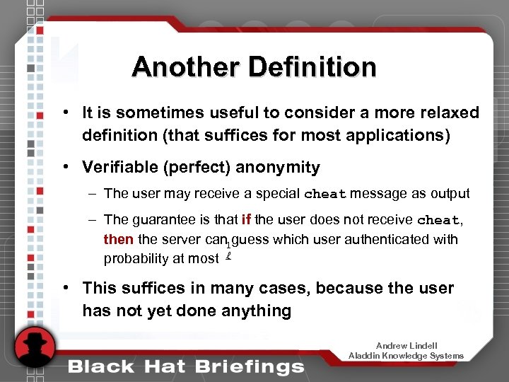 Another Definition • It is sometimes useful to consider a more relaxed definition (that