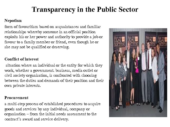 Transparency in the Public Sector Nepotism form of favouritism based on acquaintances and familiar