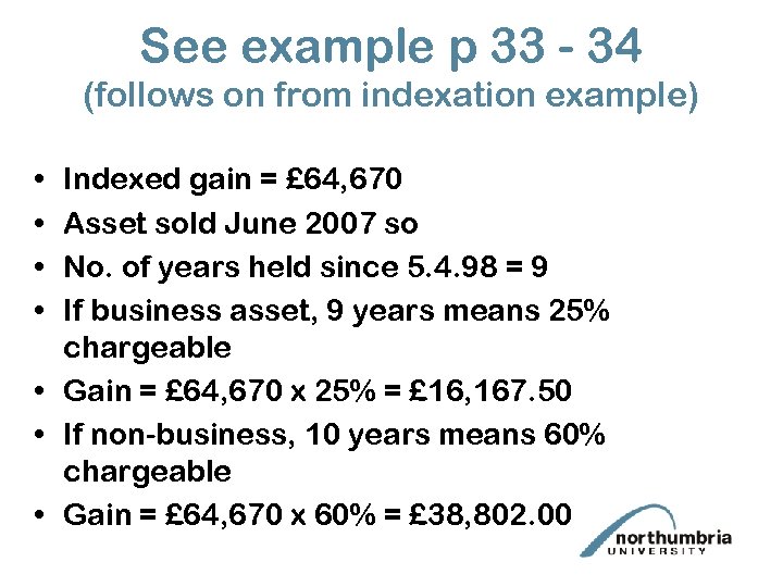 See example p 33 - 34 (follows on from indexation example) • • Indexed