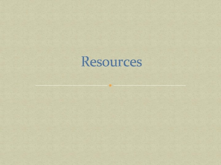 Resources 