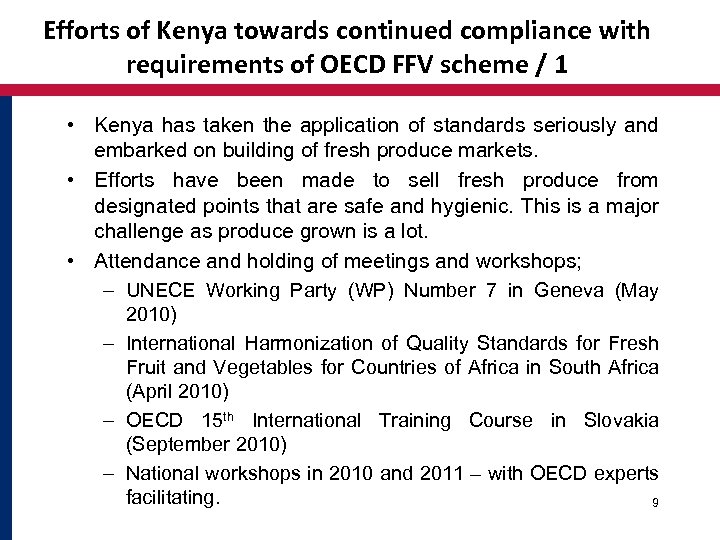 Efforts of Kenya towards continued compliance with requirements of OECD FFV scheme / 1