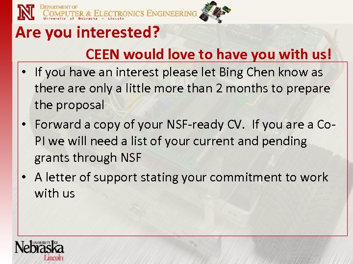 Are you interested? CEEN would love to have you with us! • If you