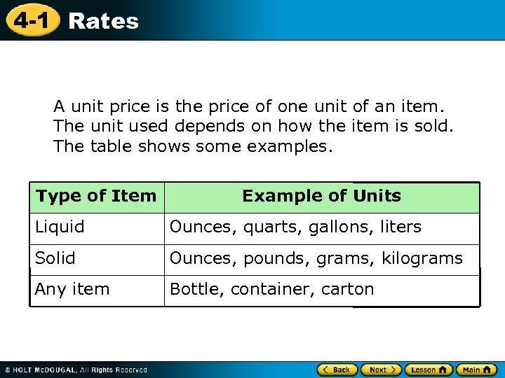 4 -1 Rates A unit price is the price of one unit of an